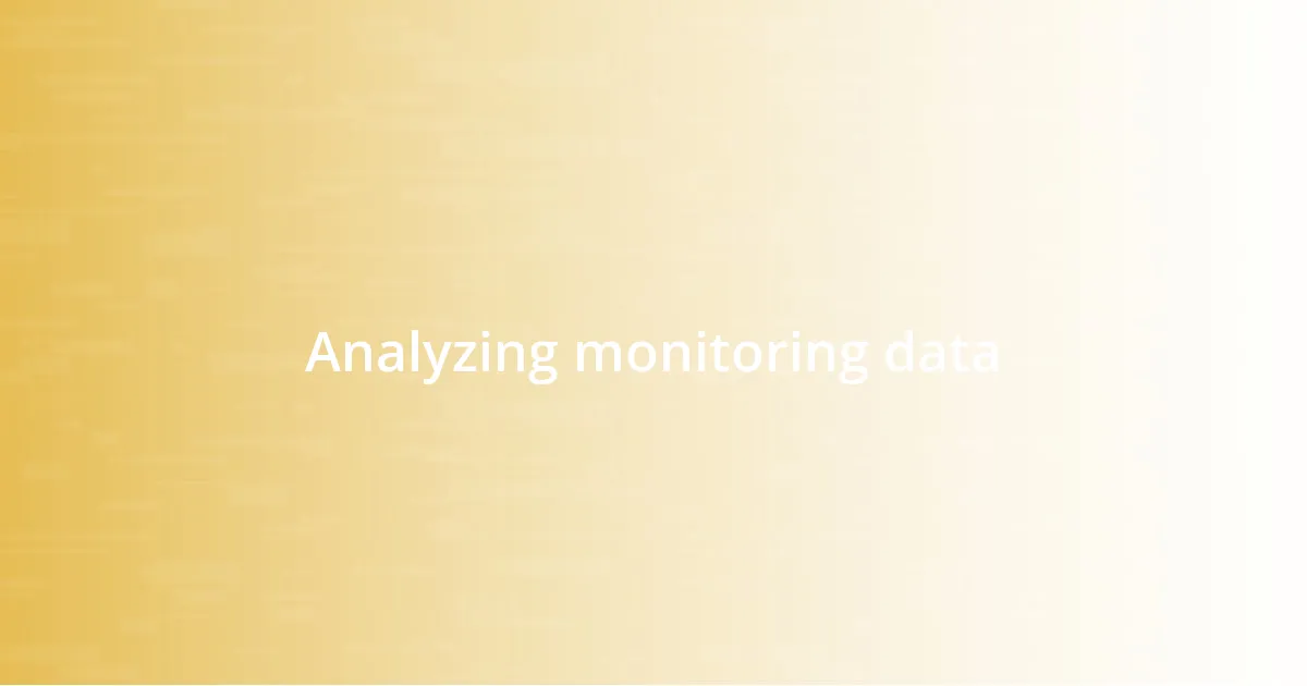 Analyzing monitoring data