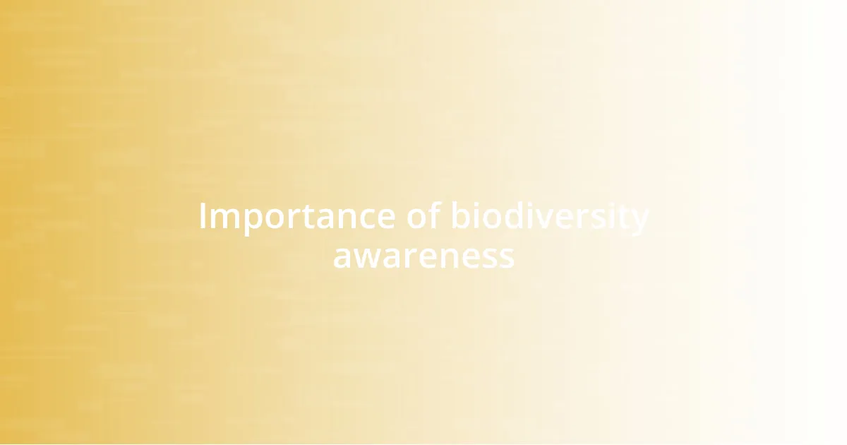 Importance of biodiversity awareness
