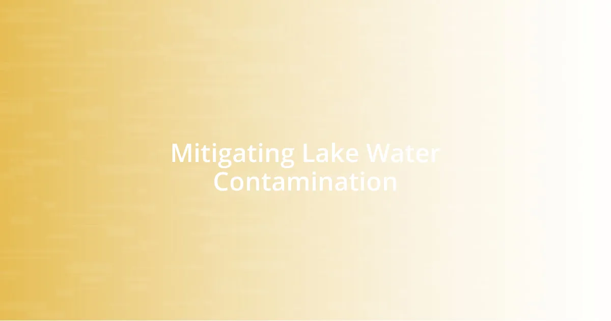 Mitigating Lake Water Contamination