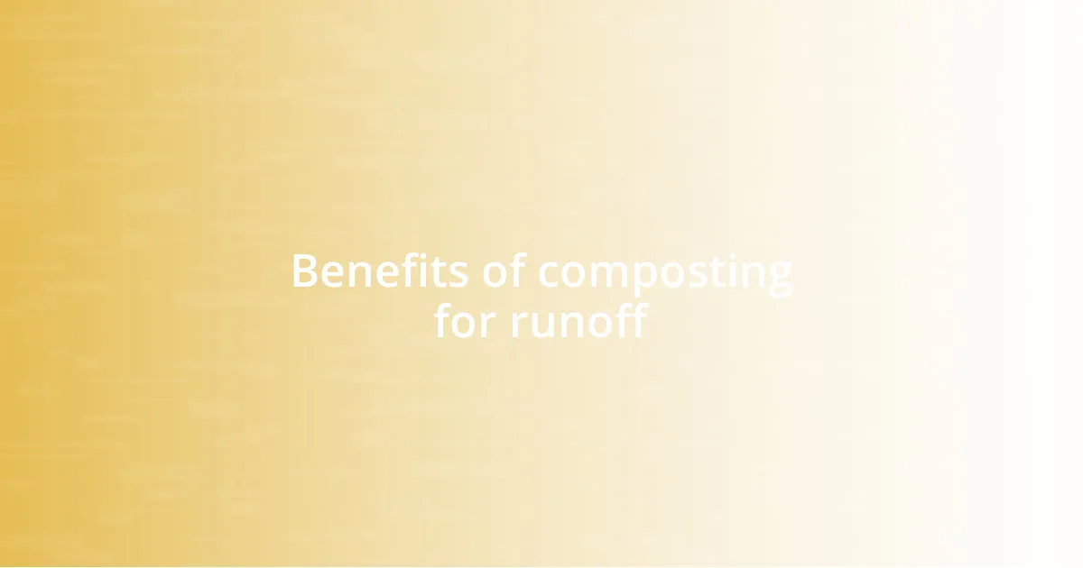Benefits of composting for runoff